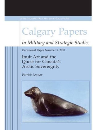 Inuit Art and the Quest for Canada's Arctic Sovereignty